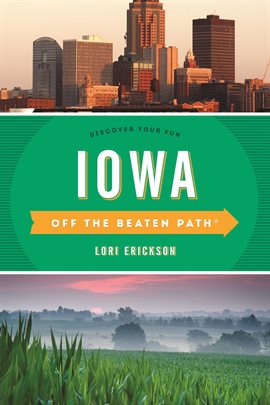 Imagen de portada para Iowa Off the Beaten Path®