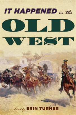 Imagen de portada para It Happened in the Old West