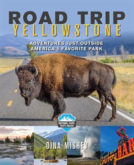 Cover image for Road Trip Yellowstone