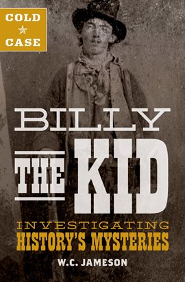 Cover image for Cold Case: Billy the Kid