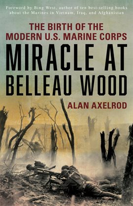 Imagen de portada para Miracle at Belleau Wood