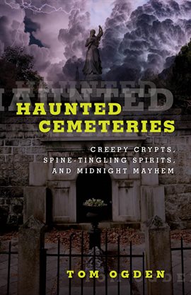 Cover image for Haunted Cemeteries