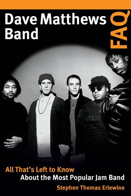 Cover image for Dave Matthews Band FAQ