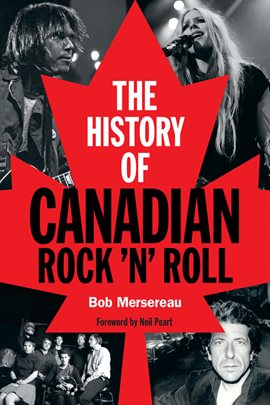 Cover image for The History of Canadian Rock 'n' Roll