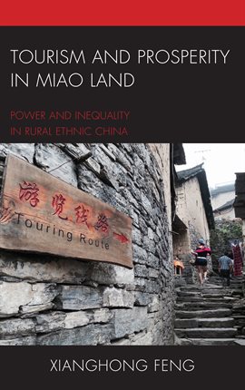 Cover image for Tourism and Prosperity in Miao Land