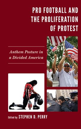 Imagen de portada para Pro Football and the Proliferation of Protest