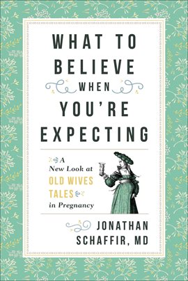 Imagen de portada para What to Believe When You're Expecting