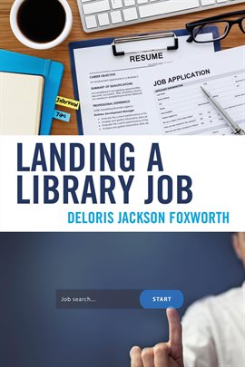 Cover image for Landing a Library Job