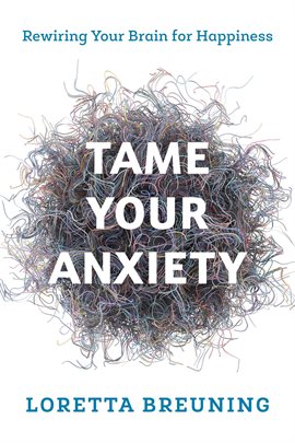 Cover image for Tame Your Anxiety
