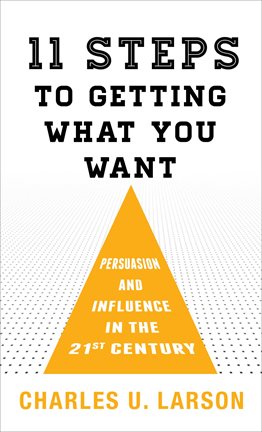 Cover image for Eleven Steps to Getting What You Want