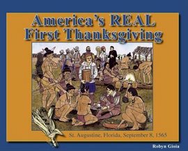Cover image for America's Real First Thanksgiving