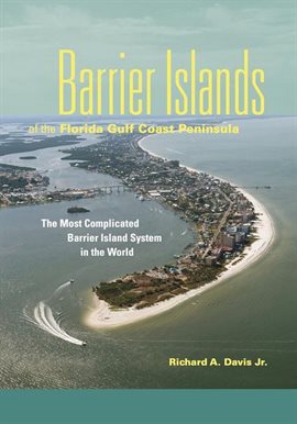 Cover image for Barrier Islands of the Florida Gulf Coast Peninsula