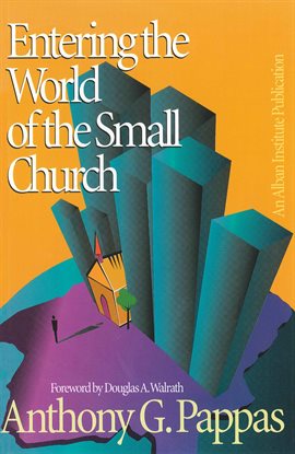Cover image for Entering the World of the Small Church