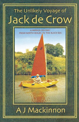 Cover image for The Unlikely Voyage of Jack De Crow