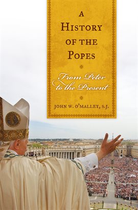 Imagen de portada para A History of the Popes