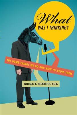 Imagen de portada para What Was I Thinking?
