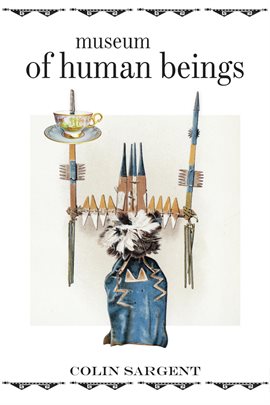 Cover image for Museum of Human Beings