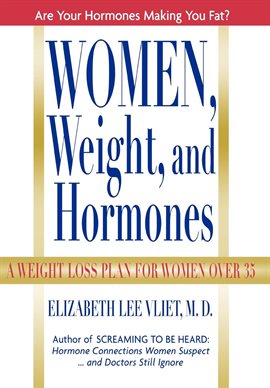 Cover image for Women, Weight, and Hormones