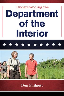 Cover image for Understanding the Department of the Interior
