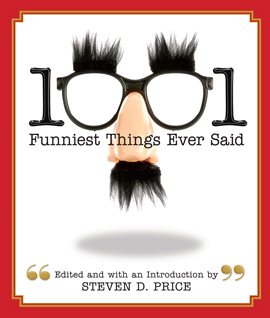 Imagen de portada para 1001 Funniest Things Ever Said