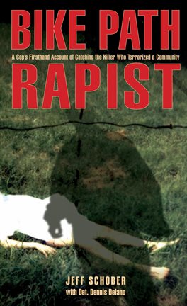 Imagen de portada para Bike Path Rapist