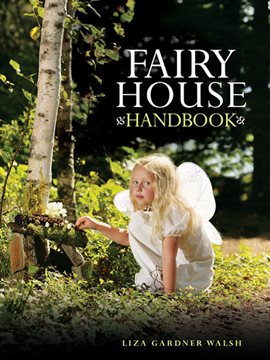 Imagen de portada para Fairy House Handbook