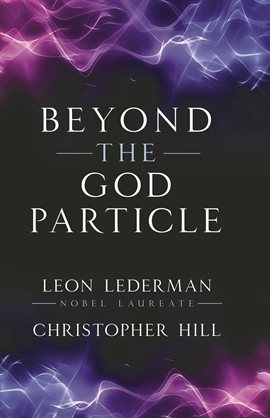 Cover image for Beyond the God Particle