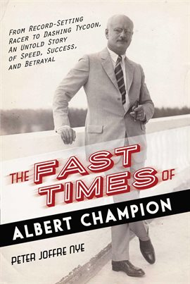 Cover image for The Fast Times of Albert Champion