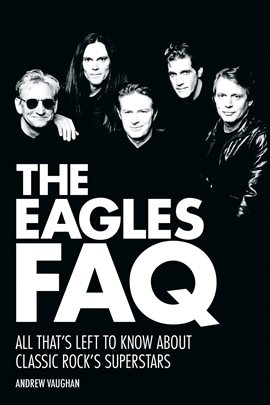 Cover image for The Eagles FAQ