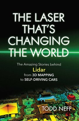 Cover image for The Laser That's Changing the World