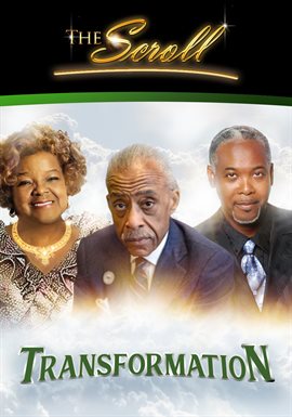 The Scroll: Transformation