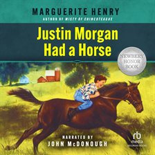 Cover image for Justin Morgan Had a Horse