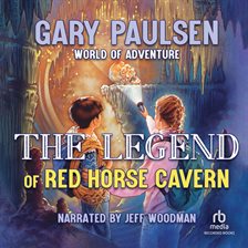 Imagen de portada para The Legend of Red Horse Cavern