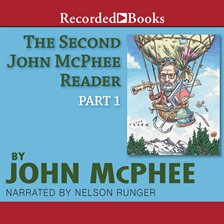 Cover image for The Second John McPhee Reader, Part One