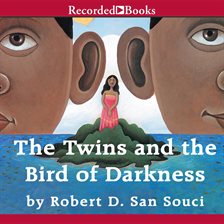 Imagen de portada para The Twins and the Bird of Darkness