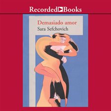 Cover image for Demasiado Amor (Too Much Love)