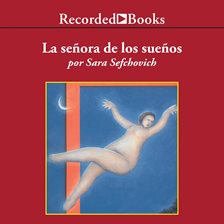 Cover image for La Senora de los suenos (The Lady of Dreams)