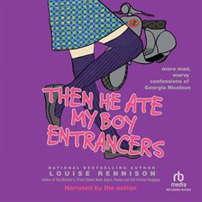 Cover image for Then He Ate My Boy Entrancers