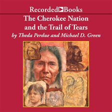 Cover image for Cherokee Nation and the Trail of Tears