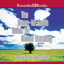 Imagen de portada para The Down to Earth Guide to Global Warming