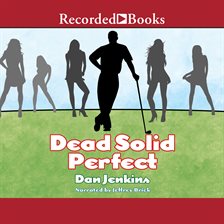 Cover image for Dead Solid Perfect