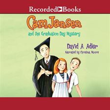 Imagen de portada para Cam Jansen and the Graduation Day Mystery