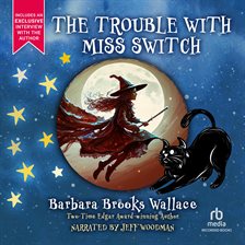 Imagen de portada para The Trouble With Miss Switch