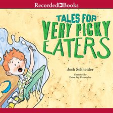 Imagen de portada para Tales For Very Picky Eaters