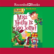 Cover image for Miss Holly is Too Jolly!
