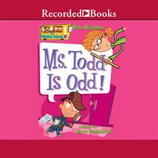 Imagen de portada para Ms. Todd Is Odd!