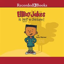 Cover image for EllRay Jakes Is NOT a Chicken!