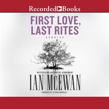 Cover image for First Love, Last Rites