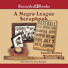 Imagen de portada para A Negro League Scrapbook