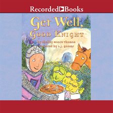 Imagen de portada para Get Well, Good Knight